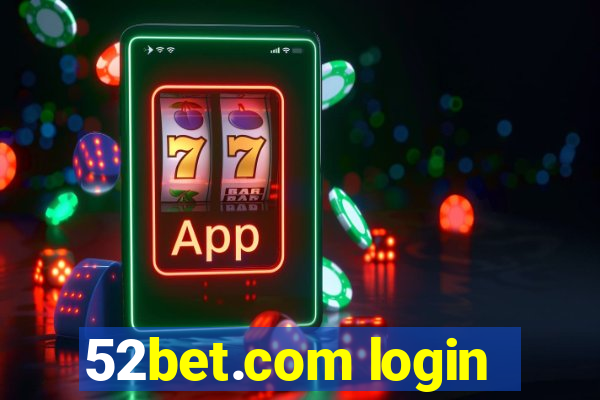 52bet.com login